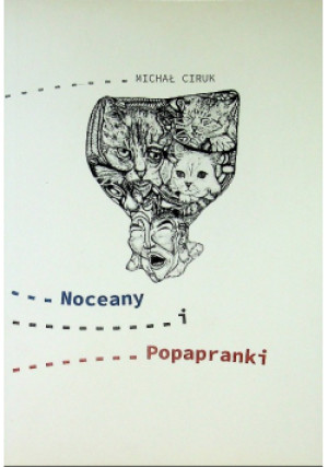 Noceany i Popapranki - Michał Ciruk - książka  wyd. 2020