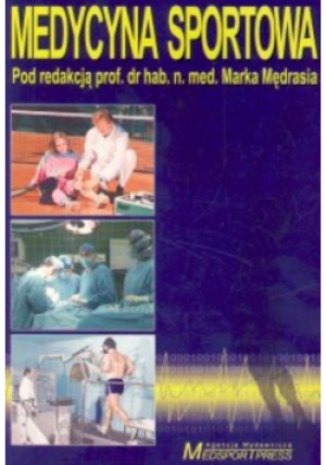Mędraś Medycyna sportowa - Marek Mędraś - książka  wyd. 2004
