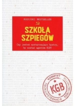 Szkoła szpiegów - Denis Bukin - książka  wyd. 2014
