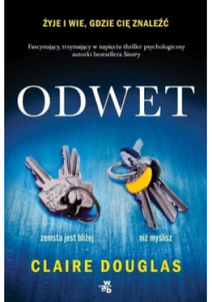 Odwet - Claire Douglas - książka  wyd. 2020
