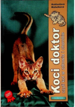 Koci doktor - Kvetoslava Mahelkova - książka  wyd. 2007