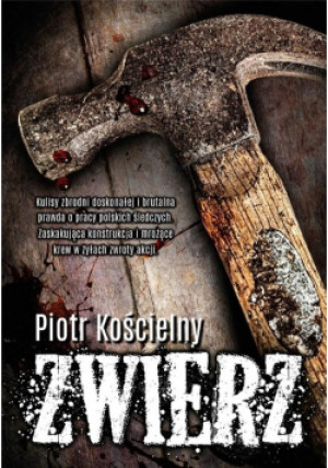 Zwierz - Piotr Kościelny - książka  wyd. 2019