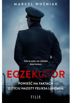 Egzekutor - Marcel Woźniak - książka historyczna wyd. 2022