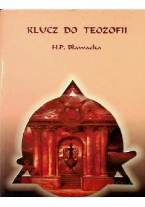 Klucz do teozofii Tom 1 - H. P. Bławacka - książka  wyd. 2004