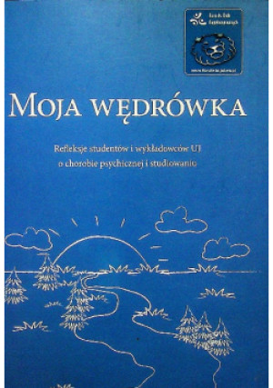 Moja wędrówka - książka  wyd. 2010