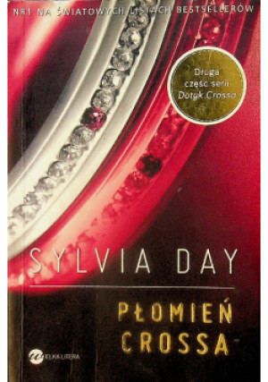Płomień Crossa - Sylvia Day - książka  wyd. 2013