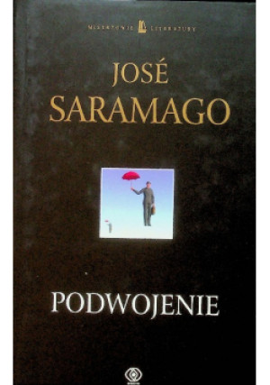 Podwojenie - Jose Saramago - książka  wyd. 2011