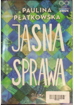 Jasna Sprawa - Paulina Płatkowska - książka  wyd. 2023