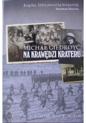 Na krawędzi krateru - Michał Giedroyć - książka historyczna wyd. 2010
