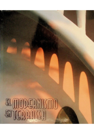 El modernismo en Terrasa - Joan Manel - książka  wyd. 2002