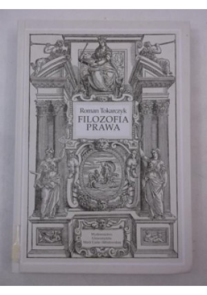 Filozofia prawa - Roman Tokarczyk - książka  wyd. 2002