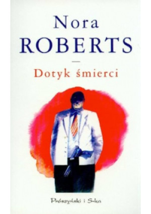 Dotyk śmierci - Nora Roberts - książka  wyd. 1995