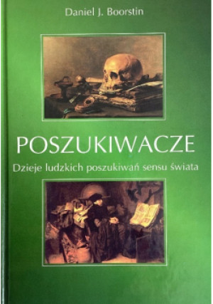 Poszukiwacze - Daniel J. Boorstin - książka historyczna wyd. 2001