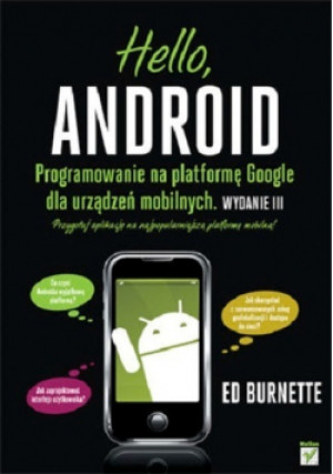 Hello Android - Ed Burnette - książka  wyd. 2011