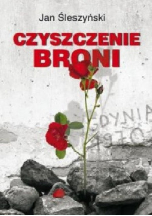 Czyszczenie broni - Jan Śleszyński - książka  wyd. 2017