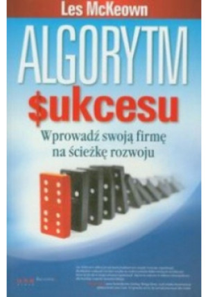 Algorytm sukcesu - Les McKeown - książka  wyd. 2012