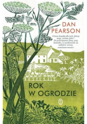 Rok w ogrodzie - Dan Pearson - książka  wyd. 2019