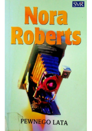 Pewnego lata - Nora Roberts - książka fantasy wyd. 2005