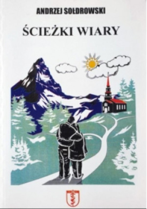 Ścieżki wiary - Andrzej Sołdrowski - książka  wyd. 2004