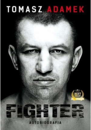 Fighter Autobiografia - Tomasz Adamek - książka  wyd. 2014