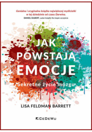 Jak powstają emocje. - Barrett Lisa Feldman - książka  wyd. 2024
