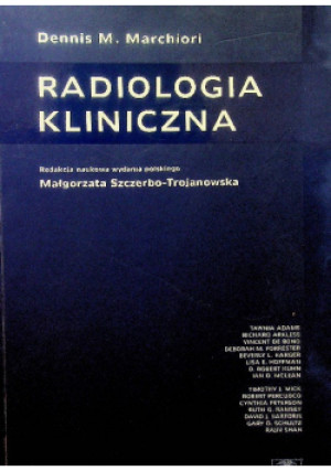 Radiologia kliniczna - Dennis Marchiori - książka  wyd. 1999