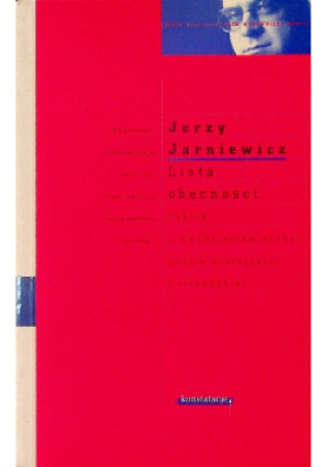 Lista obecności Szkice o dwudziestowiecznej prozie brytyjskiej i irlandzkiej - Jerzy Jarniewicz - książka  wyd. 2000