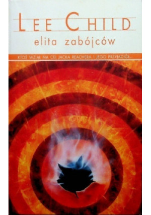 Elita zabójców - Lee Child - książka  wyd. 2008