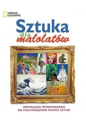 Sztuka dla małolatów - Praca Zbiorowa - książka  wyd. 2010