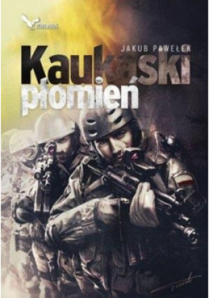 Kaukaski płomień - Jakub Pawełek - książka  wyd. 2015