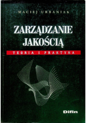 Zarządzanie jakoscią - Maciej Urbaniak - książka  wyd. 2004