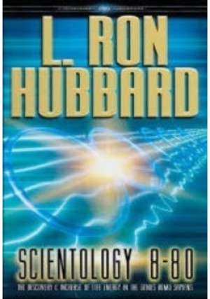 Scientology 8 - 80 - L. Ron Hubbard - książka fantasy wyd. 2007