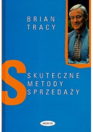 Skuteczne metody sprzedaży - Brian Tracy - książka  wyd. 2000