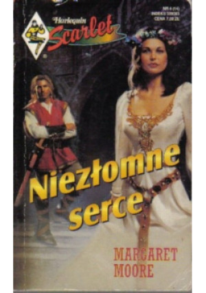 Niezłomne serce - Margaret Moore - książka  wyd. 1999