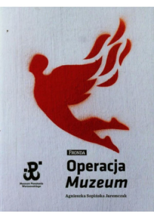 Operacja Muzeum - Jaremczak Agnieszka Sopińska - książka  wyd. 2014