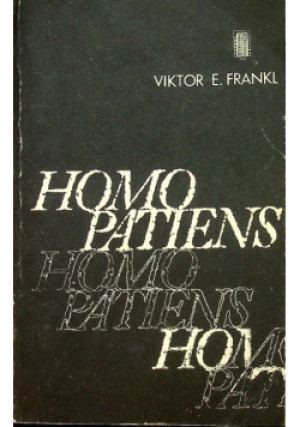 Homo Patiens - Viktor E. Frankl - książka  wyd. 1984