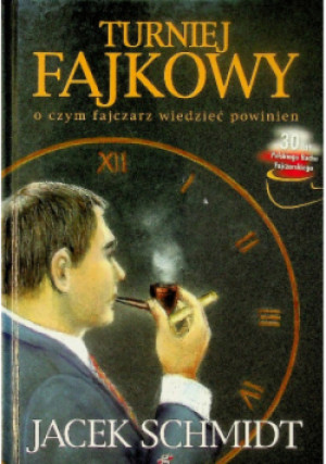 Turniej fajkowy - Jacek Schmidt - książka  wyd. 2004