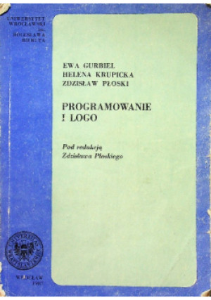 Programowanie i logo - Ewa Gurbiel - książka historyczna wyd. 1987