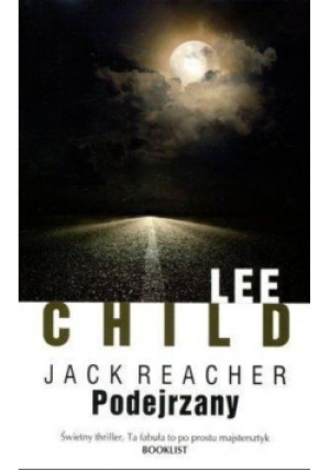 Jack Reacher Podejrzany - Lee Child - książka  wyd. 2015