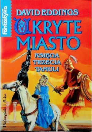 Ukryte miasto - David Eddings - książka fantasy wyd. 1999