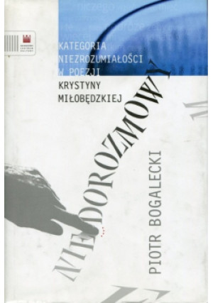 Niedorozmowy - Piotr Bogalecki - książka  wyd. 2011