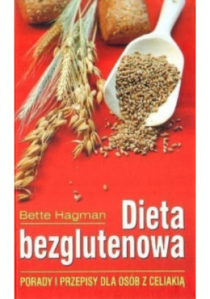 Dieta bezglutenowa - Bette Hagman - książka  wyd. 2008