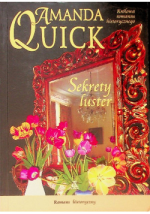 Sekrety luster - Amanda Quick - książka  wyd. 2012