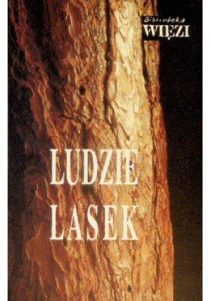 Ludzie Lasek - Paweł  Kądziela (red.) - książka  wyd. 2000