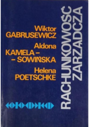 Rachunkowość zarządcza - Wiktor Gabrusewicz - książka  wyd. 1996