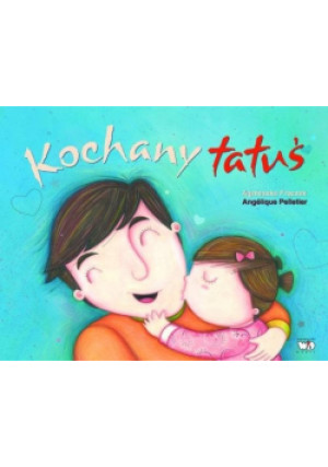 Kochany tatuś - Agnieszka Frączek - książka  wyd. 2011