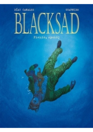 Blacksad Tom 4 Piekło,spokój - Diaz Canales, Juanjo Guarnido - książka  wyd. 2017