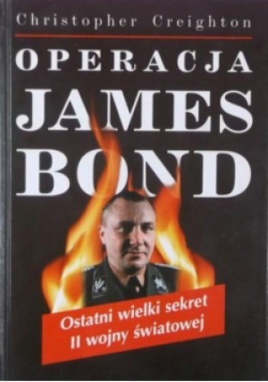 Operacja James Bond - Christopher Creighton - książka  wyd. 2000