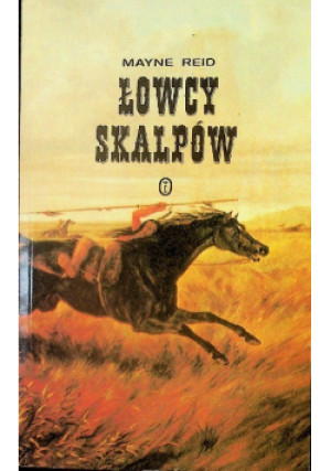 Łowcy skalpów - Mayne Reid - książka  wyd. 1992