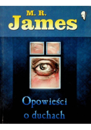 Opowieści o duchach - M. R. James - książka  wyd. 2012